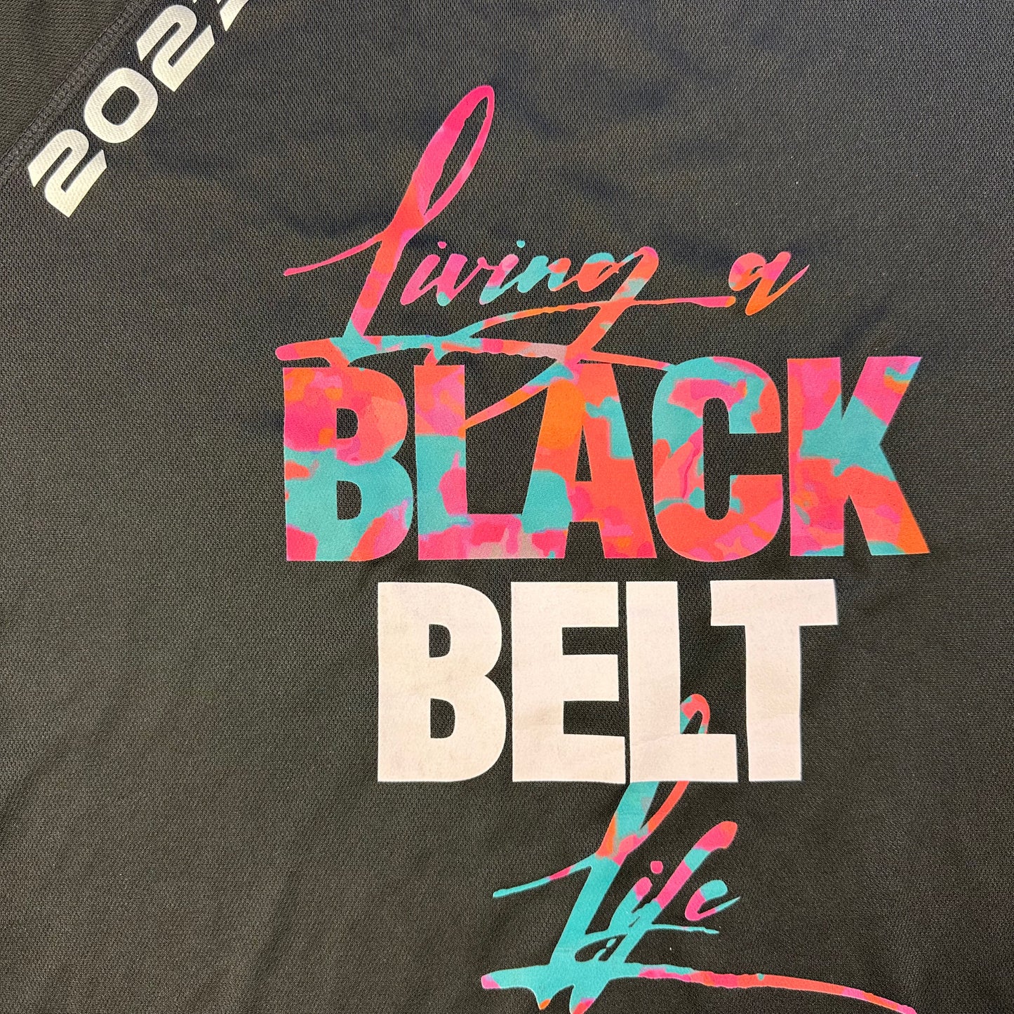 Camiseta Living a Black Belt Life